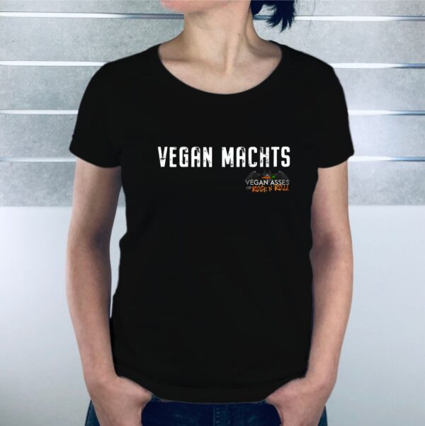 Damen T-Shirt - "VEGAN MACHTS"