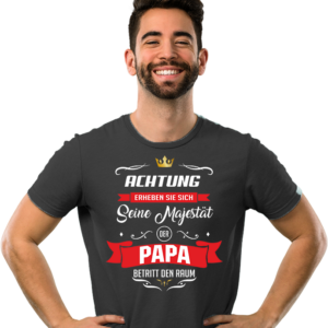 Achtung erheben Sie sich, seine Majestät der Papa betritt den Raum