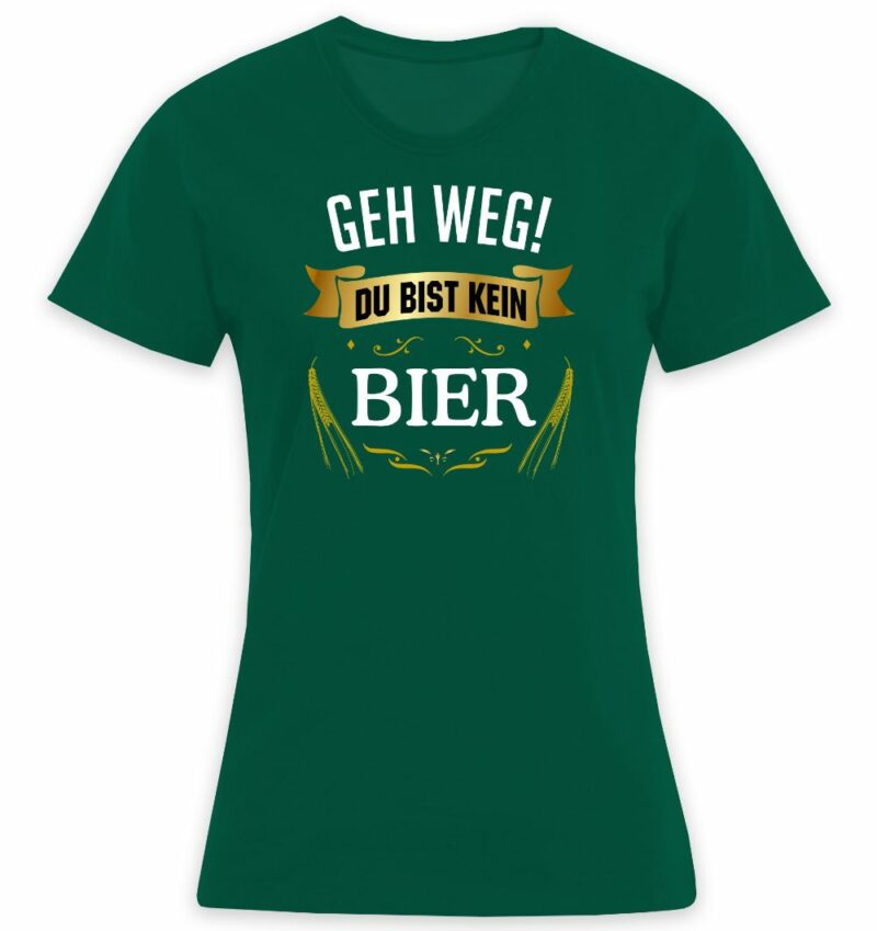 Geh weg Du bist kein Bier