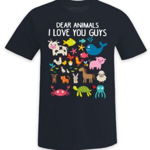 Dear Animals i love you Guys
